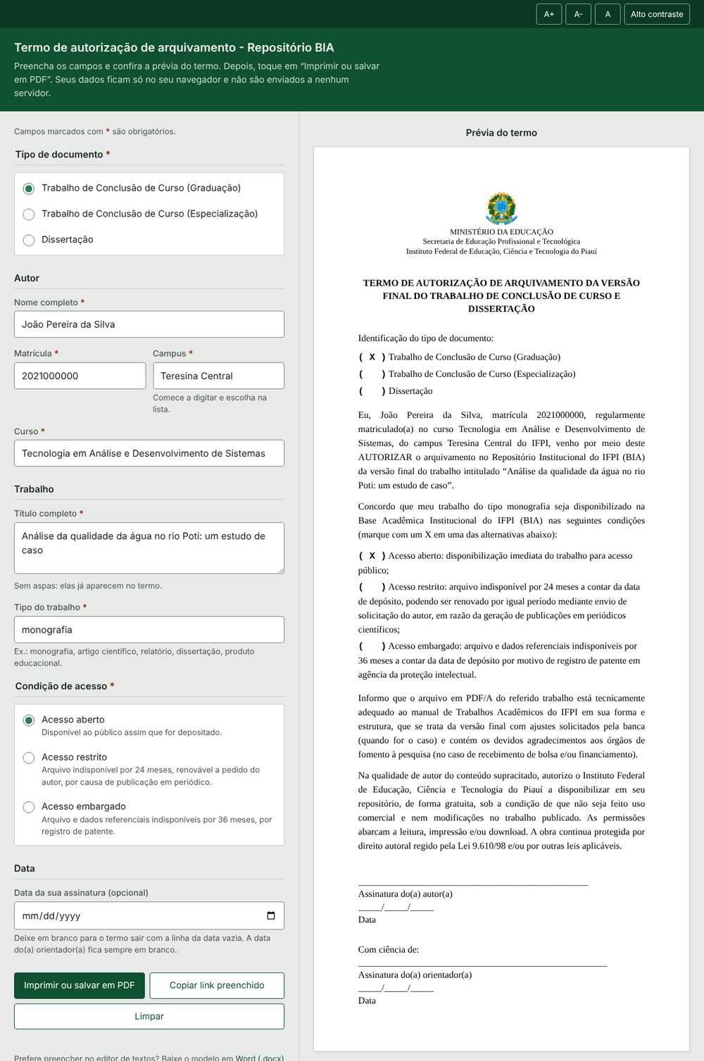 Página do Termo de Autorização preenchida com dados fictícios. À esquerda, o formulário com tipo de documento Trabalho de Conclusão de Curso (Graduação), nome, matrícula, campus Teresina Central, curso, título, tipo do trabalho monografia e condição de acesso aberto, e abaixo os botões Imprimir ou salvar em PDF, Copiar link preenchido e Limpar. À direita, a prévia do termo com os dados já inseridos e as alternativas marcadas com X.