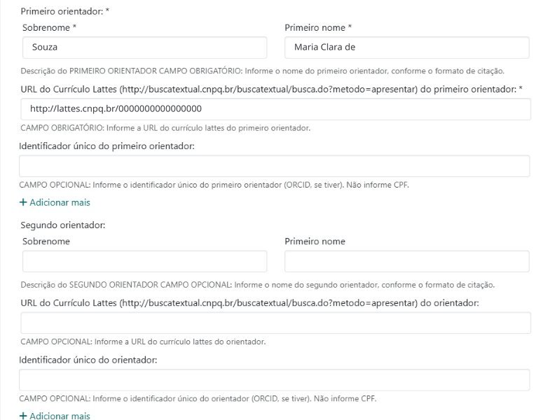 Campos de orientação preenchidos com dados fictícios. Primeiro orientador com Sobrenome Souza e Primeiro nome Maria Clara de, e a URL do Currículo Lattes preenchida. O Identificador único do primeiro orientador e todos os campos do Segundo orientador estão em branco.