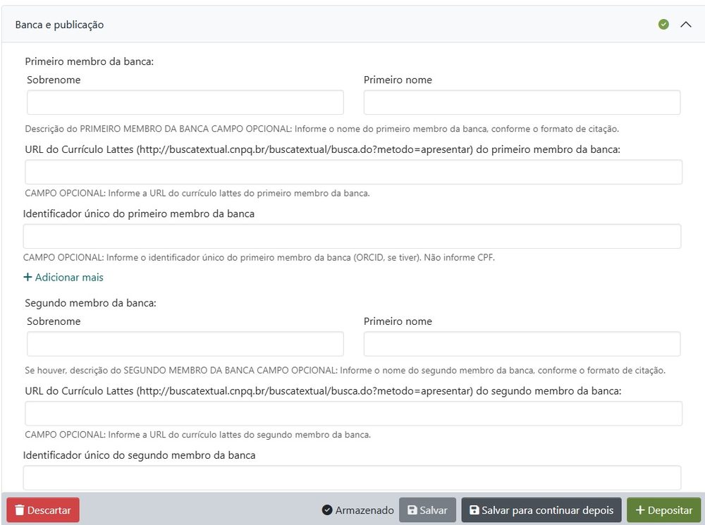 Seção Banca e publicação. Para o primeiro e o segundo membro da banca aparecem os campos Sobrenome, Primeiro nome, URL do Currículo Lattes e Identificador único, todos opcionais, com a orientação de informar o ORCID e não informar o CPF.