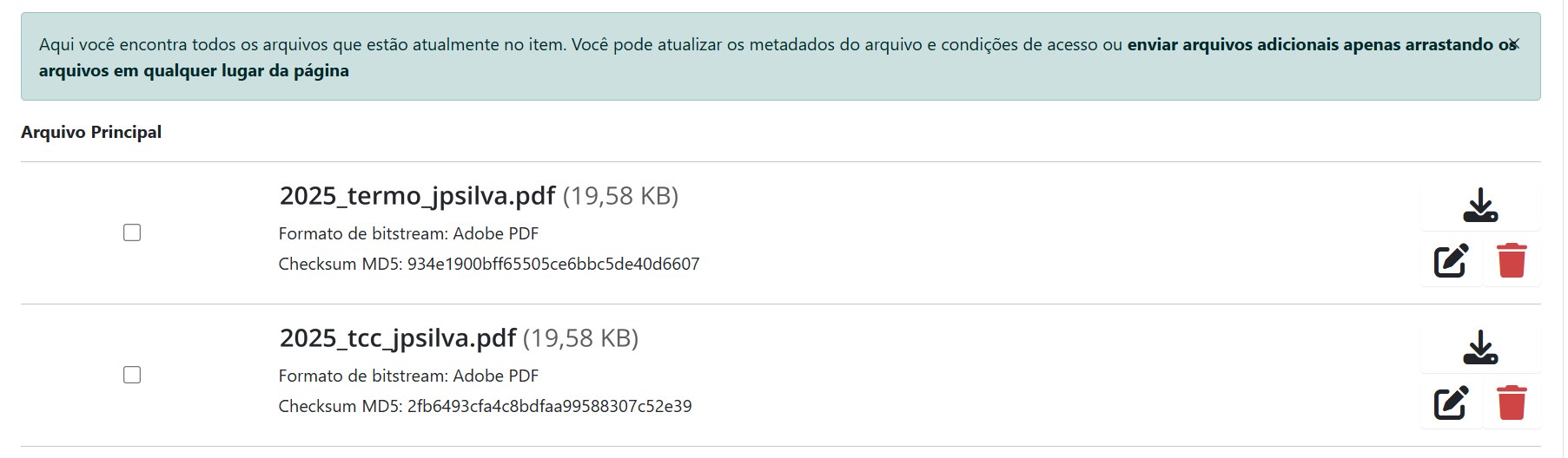 Lista de arquivos enviados, com o título Arquivo Principal e dois PDFs: 2025_termo_jpsilva.pdf e 2025_tcc_jpsilva.pdf. Cada arquivo mostra o tamanho, o formato Adobe PDF e, à direita, os botões de baixar, editar e lixeira.